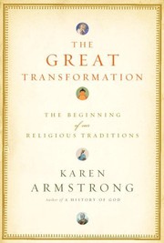 Cover of: The Great Transformation: The Beginning of Our Religious Traditions