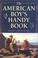 Cover of: The American boy's handy book