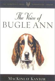 Cover of: The voice of Bugle Ann by MacKinlay Kantor