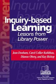 Cover of: Inquiry-Based Learning by Jean Donham, Kay Bishop, Carol Collier Kuhlthau, Jean Donham, Kay Bishop, Carol Collier Kuhlthau
