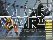 Star Wars - The Adventures of Luke Skywalker, Jedi Knight by Tony DiTerlizzi