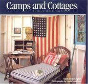 Cover of: Camps and Cottages: A Stylish Blend of Old and New