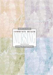 Cover of: Community Health Nursing by Mary Jo Dummer Clark, Mary Jo Clark