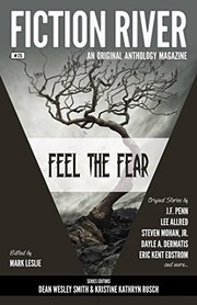 Cover of: Fiction River: Feel the Fear (Fiction River: An Original Anthology Magazine Book 25)