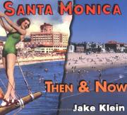 Cover of: Then & now: Santa Monica