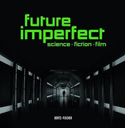 Cover of: Future Imperfect: Science  Fiction  Film
