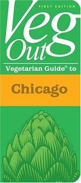 Cover of: Veg out: Chicago (Veg Out Guides)
