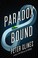 Cover of: Paradox Bound: A Novel