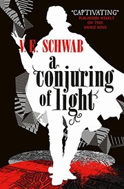 Cover of: Conjuring of Light (A Darker Shade of Magic)