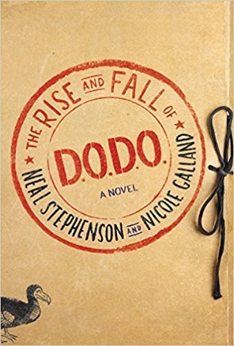 The Rise and Fall of D.O.D.O.: A Novel by Neal Stephenson