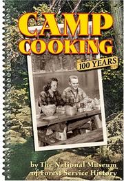 Camp Cooking by The National Museum Of Forest Service History