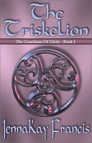 Cover of: The Guardians Of Glede, Book I : The Triskelion