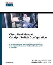 Cover of: Cisco Field Manual by David Hucaby, Stephen McQuerry