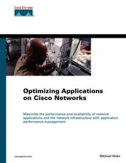 Cover of: Optimizing Applications on Cisco Networks (Networking Technology) by Michael Hicks