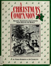 Cover of: A Christmas Companion: Recipes, Traditions, and Customs from Around the World