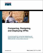 Cover of: Comparing, Designing, and Deploying VPNs (Networking Technology) by Mark Lewis