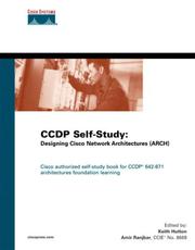 Cover of: CCDP self-study: designing Cisco network architectures (ARCH)