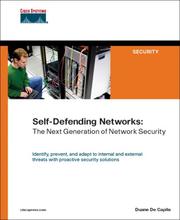 Cover of: Self-Defending Networks: The Next Generation of Network Security (Networking Technology: Security) by Duane De Capite