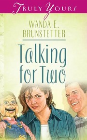 Cover of: Talking for two: a small town romance