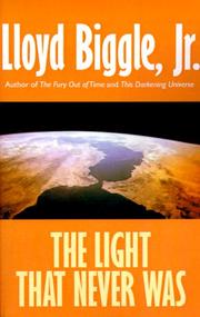 Cover of: The Light That Never Was by Lloyd Biggle Jr