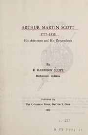 Cover of: Arthur Martin Scott, 1777-1858 | E. Harrison Scott