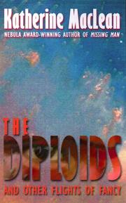 Cover of: The Diploids by Katherine MacLean