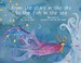 Cover of: From the Stars in the Sky to the Fish in the Sea