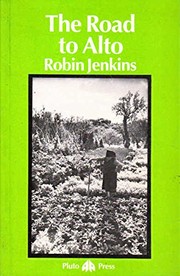 Cover of: The road to Alto | Jenkins, Robin