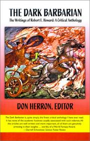 Cover of: The Dark Barbarian: The Writings of Robert E Howard : A Critical Anthology