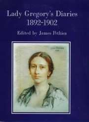 Cover of: Lady Gregory's diaries, 1892-1902 by Augusta Gregory