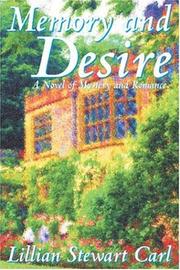 Cover of: Memory and Desire by Lillian Stewart Carl