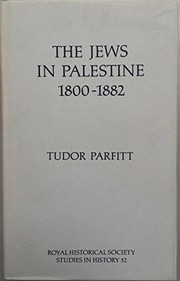 Cover of: The Jews in Palestine, 1800-1882