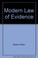 Cover of: The modern law of evidence
