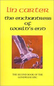 Cover of: The Enchantress of World's End (Gondwane Epic) by Lin Carter