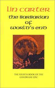 Cover of: The Barbarian of World's End (Gondwane Epic)