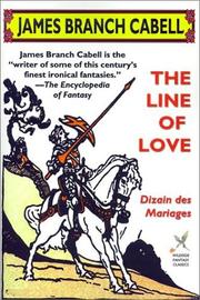 Cover of: The Line of Love: Dizain Des Mariages (Wildside Fantasy)