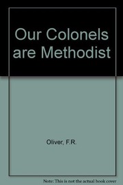 Our colonels are Methodist