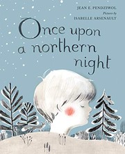 Cover of: Once Upon a Northern Night