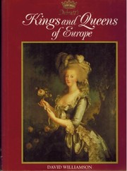 Cover of: Debrett's kings and queens of Europe by David Williamson