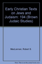Cover of: Early Christian texts on Jews and Judaism | Robert S. MacLennan