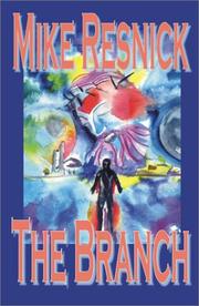 Cover of: The Branch by Mike Resnick