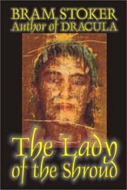 Cover of: The Lady of the Shroud (Alan Rodgers Books) by Bram Stoker