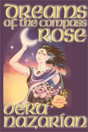 Cover of: Dreams of the Compass Rose by Vera Nazarian