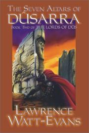 Cover of: The Seven Altars of Dusarra by Lawrence Watt-Evans