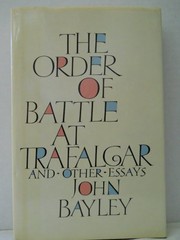 Cover of: The order of battle at Trafalgar, and other essays
