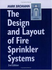 The Design and Layout of Fire Sprinkler Systems by Mark Bromann