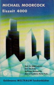 Cover of: eiszeit-4000-utopisch-technischer-roman by Michael Moorcock