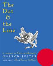 Cover of: The Dot and the Line by Norton Juster