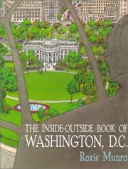 Cover of: The Inside-Outside Book of Washington, D.C. by Roxie Munro