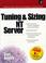 Cover of: Tuning and sizing of NT Servers